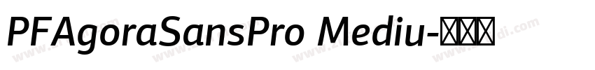 PFAgoraSansPro Mediu字体转换